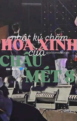 NHẬT KÝ CHĂM HOA XINH CỦA CHẬU M8 🌸🪴 [Doogem]