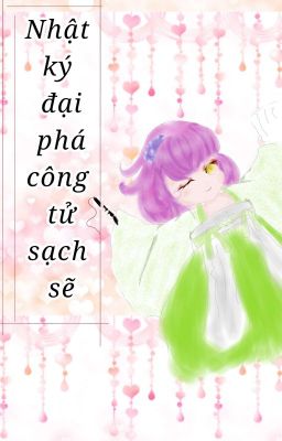 Nhật ký đại phá khiết phích công tử