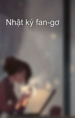 Nhật ký fan-gơ