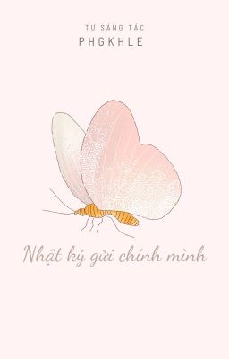 Nhật ký gửi chính mình