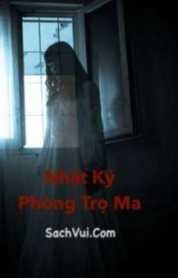 Nhật Ký Phòng Trọ Ma