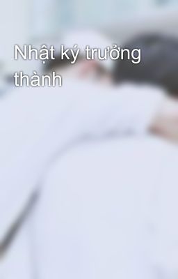 Nhật ký trưởng thành