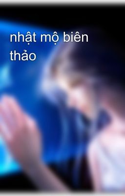 nhật mộ biên thảo