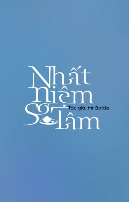 Nhất Niệm Sơ Tâm