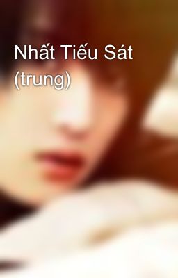 Nhất Tiếu Sát (trung)