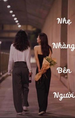 Nhẹ Nhàng Bên Người