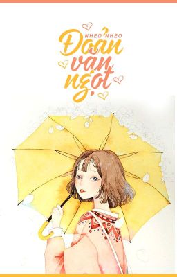 [ NHEO ] ĐOẢN VĂN NGỌT