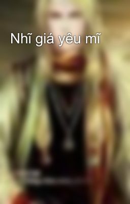 Nhĩ giá yêu mĩ