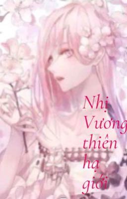 Nhị vương thiên hạ giới