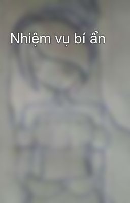 Nhiệm vụ bí ẩn