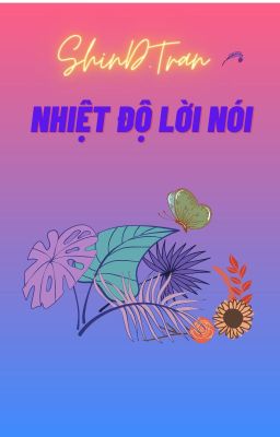 NHIỆT ĐỘ LỜI NÓI