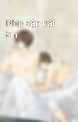 Nhịp đập trái tim