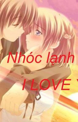 Nhóc lạnh lùng , I love U