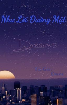 Như Lời Đường Mật - Chloe