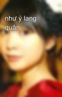 như ý lang quân