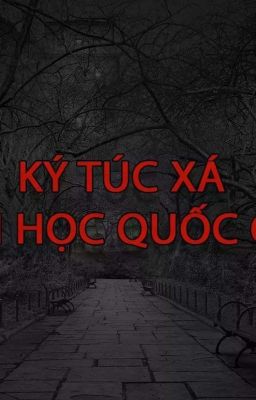 NHỮNG CÂU CHUYỆN KHÔNG ĐỌC LÚC NỬA ĐÊM!!!