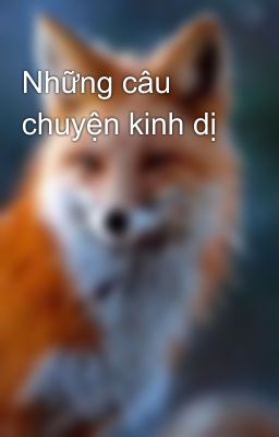 Những câu chuyện kinh dị