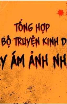 Những câu chuyện kinh dị (ngắn)