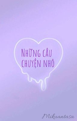 Những Câu Truyện Nhỏ