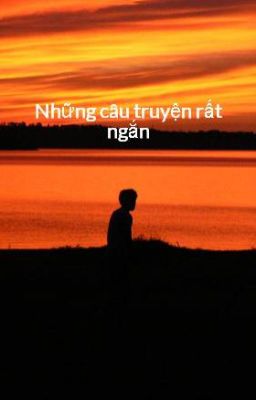 Những câu truyện rất ngắn