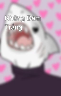 Những Đêm Trắng