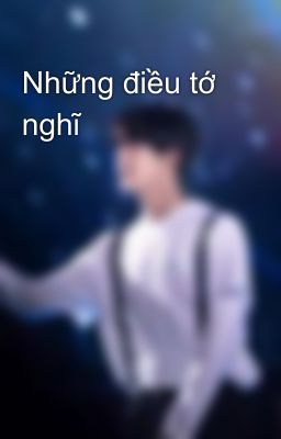 Những điều tớ nghĩ