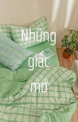 Những giấc mơ có thật