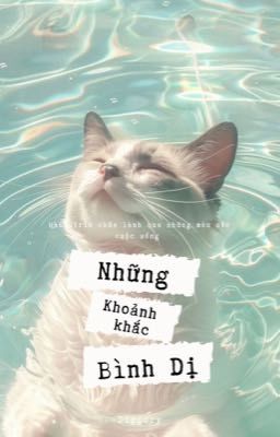 Những Khoảnh Khắc Bình Dị