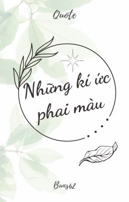 Những kí ức phai màu