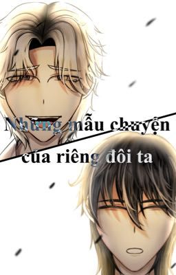 Những mẫu chuyện của đôi ta [Seon Yu Jae x Na Jae Gyeon]