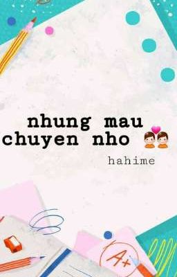 những mẫu chuyện nhỏ của 2 cậu 