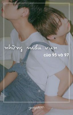 những mẩu vụn của 95 và 97 « taeguk »