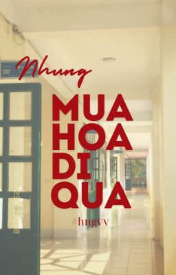 NHỮNG MÙA HOA ĐI QUA