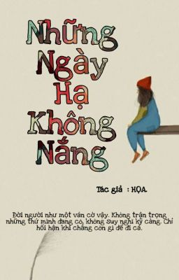 Những Ngày Hạ  Không Nắng.