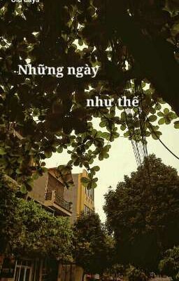 Những ngày như thế