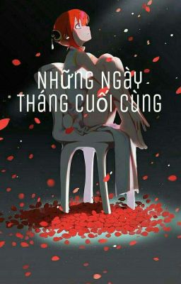 Những Ngày Tháng Cuối Cùng