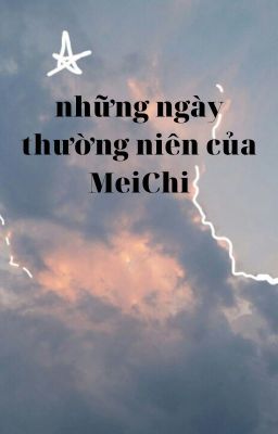 những ngày thường niên của MeiChi