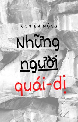 Những người quái dị remake