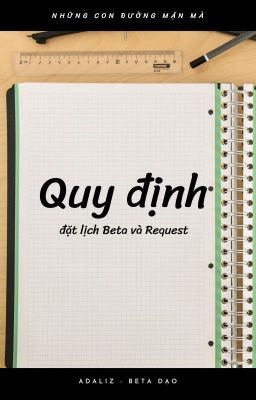 Những quy định khi đặt lịch beta và request bên 