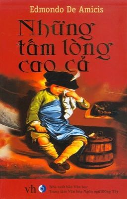 Những tấm lòng cao cả - Edmondo De Amicis