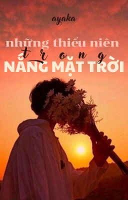 Những Thiếu Niên Trong Nắng Mặt Trời