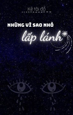 Những vì sao nhỏ lấp lánh