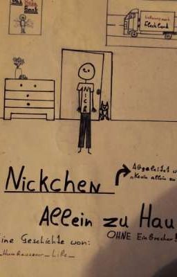 NICKCHEN ALLEIN ZU HAUS | Alarm Zuhause |