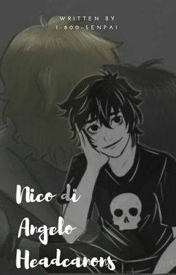 Nico di Angelo Headcanons