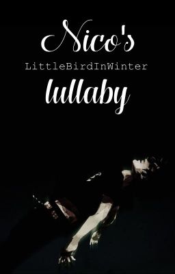 Nico's lullaby