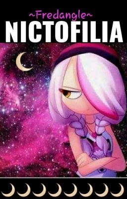 🌙Nictofilia🌙