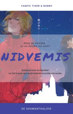 Nidvemis [Tiger&Bunny] (AU) [YAOI]