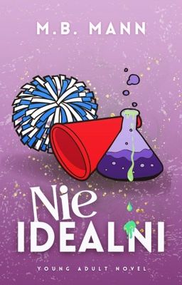 (Nie)idealni | YA +12 ZOSTANIE WYDANE