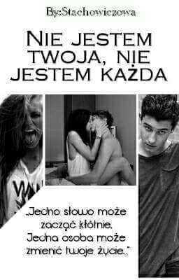 Nie jestem twoja,nie jestem każda