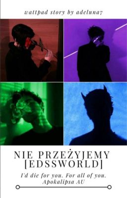 Nie przeżyjemy |  Eddsworld AU